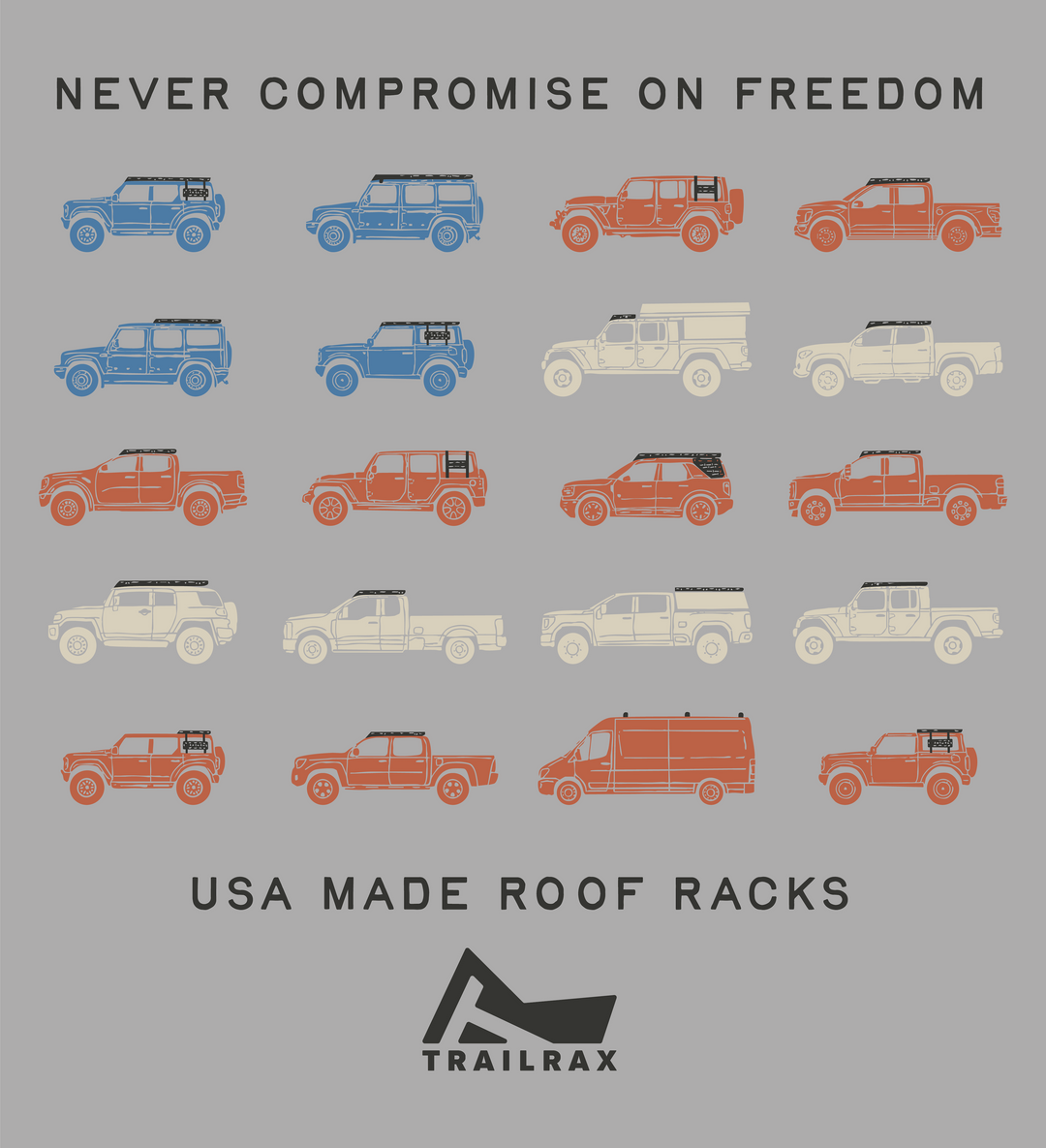 TrailRax Never Compromise on Freedom Shirt